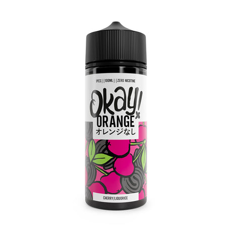 Okay Orange - Cherry Liquorice - 100ml - 0mg - My Vape Store